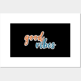 Good Vibes Colorful Tripy Font Positive Energy Posters and Art